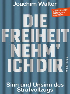 cover image of Die Freiheit nehm' ich Dir